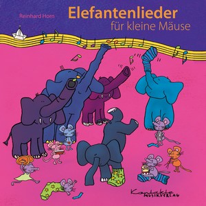 Elefantenlieder für kleine Mäuse