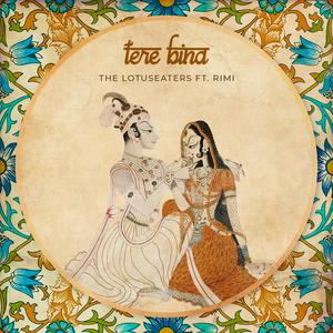 Tere Bina (feat. Rimi Nique) (Explicit)