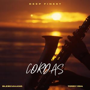 Cordas (feat. Bless Maano & Terry rsa)
