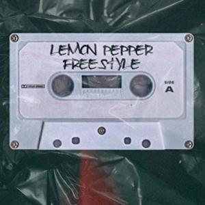 Lemon Pepper Freestyle (Explicit)