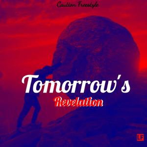 Tomorrow's Revelation (feat. Caution RSA) (Explicit)