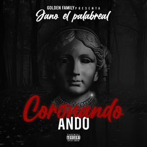 Coronando Ando (Explicit)