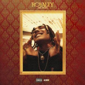 Royalty (Explicit)