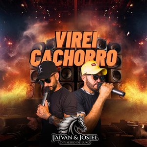 Virei cachorro (Explicit)