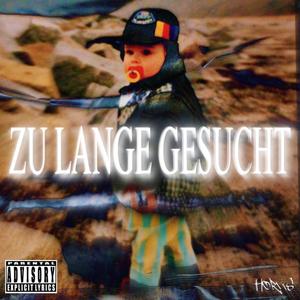 Zu lange gesucht