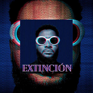 EXTINCIÓN (Explicit)