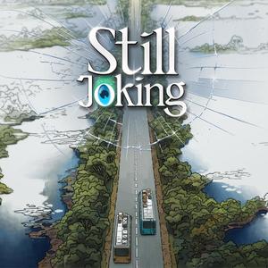 Still Joking Original Soundtrack, Vol. 1