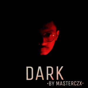 Dark (Explicit)