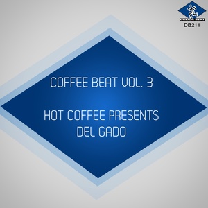 Coffee Beats Vol. 2 Session One (Hot Coffee Original Mix)
