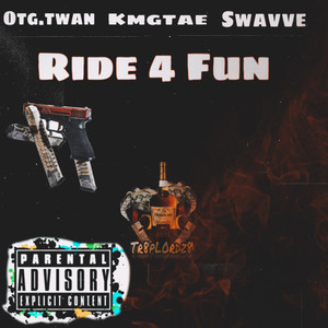 Ride 4 Fun (Explicit)