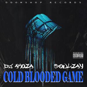Cold Blooded Game (Explicit)