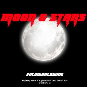 Moon & Stars (Explicit)