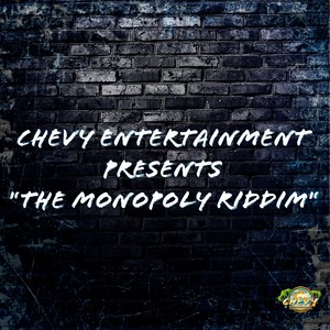 The Monopoly Riddim (Explicit)