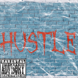 Hustle (Explicit)