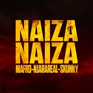 NAIZA X2 (feat. Njara Real & Skunky Flexx) (Explicit)
