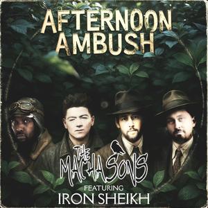 Afternoon Ambush (feat. Iron Sheikh, Man Like Joe & Mercutio The Bard) (Explicit)