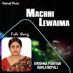 Machhi Lewaima