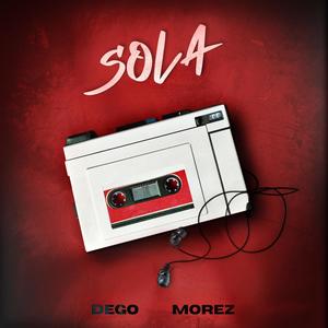 Sola (feat. Morez) [Radio Edit]