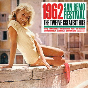 1962 San Remo Festival - The 12 Greatest Hits