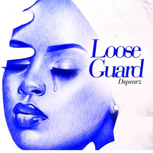 Loose Guard (Explicit)