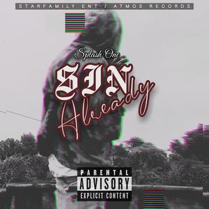 Splash One (Sin Already) (Explicit)