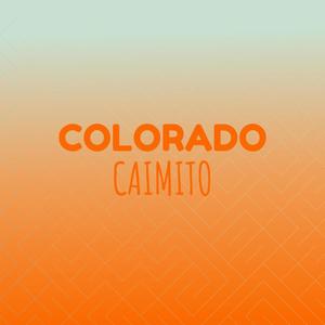 Colorado Caimito