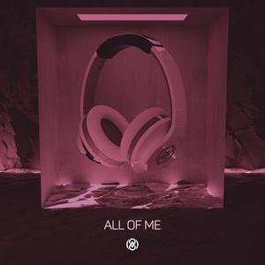 All Of Me(8D Audio)