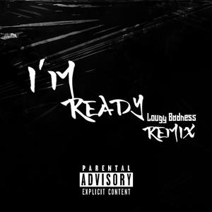 I'm Ready (Explicit)