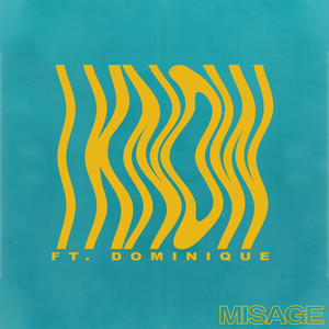 Misage - I Know