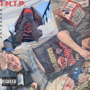 T.M.T.P. (Explicit)