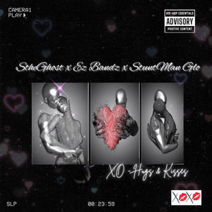 XO (Hugs and Kisses) (feat. S the Ghost & Ez Bands) (Explicit)