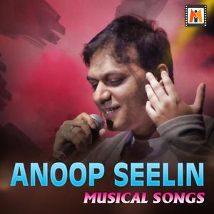 Anoop Seelin Musical Songs