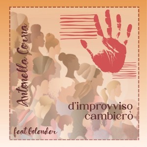 D'improvviso cambierò
