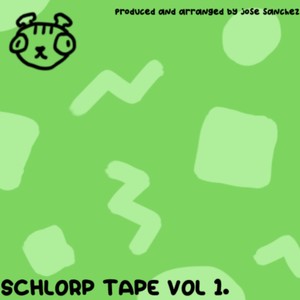 Schlorp-Tape Vol. 1