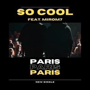 PARIS (feat. MIROM7)