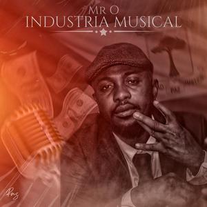 Industria Musical (feat. Mista & Loel is on the track)