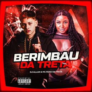 Berimbau da Treta (Explicit)