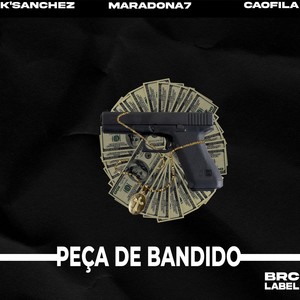 Peça de Bandido (Explicit)