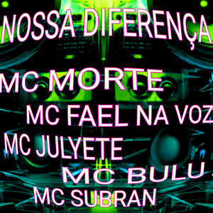 Nossa Diferença (Explicit)