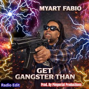 Get Gangster Than (Radio Edit)