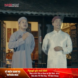 Nguyệt Gác Mái Đình (Về Miền Quan Họ 