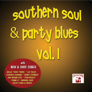 Souther Soul & Party Blues, Vol. 1