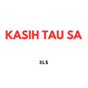 Kasih Tau Sa