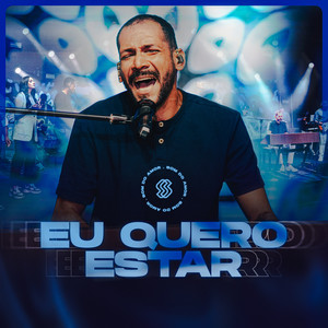 Eu Quero Estar