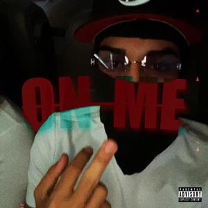 on me (Explicit)