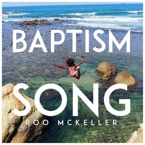 Baptism Song