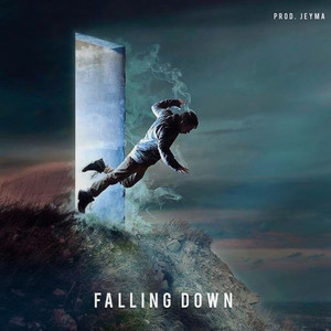 Falling Down (Explicit)