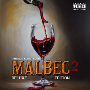 Malbec 2 (Deluxe Edition) [Explicit]