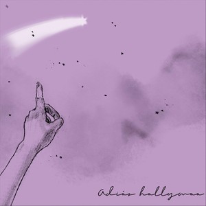 Adiós Hollywoo(feat. Sebas Ortega)