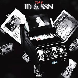 ID & SSN (feat. AstroBeatz) [Explicit]